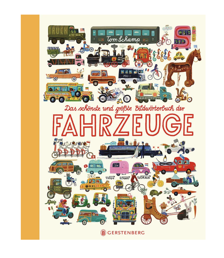 Das schönste und grösste Bildwörterbuch der Fahrzeuge