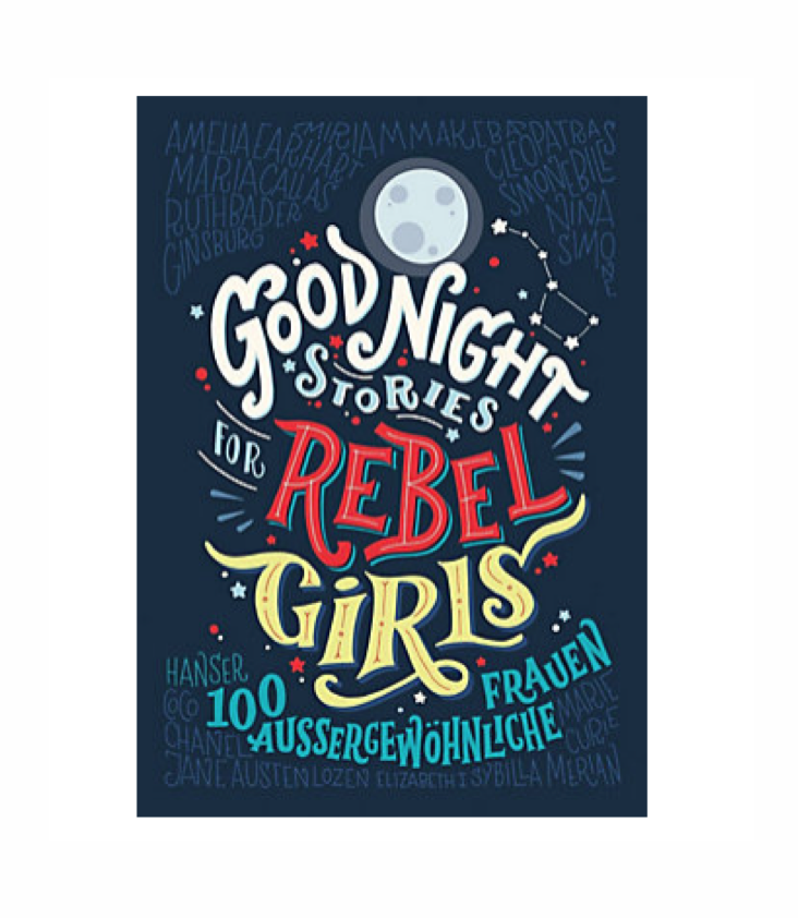 Goodnight Stories for rebel Girls